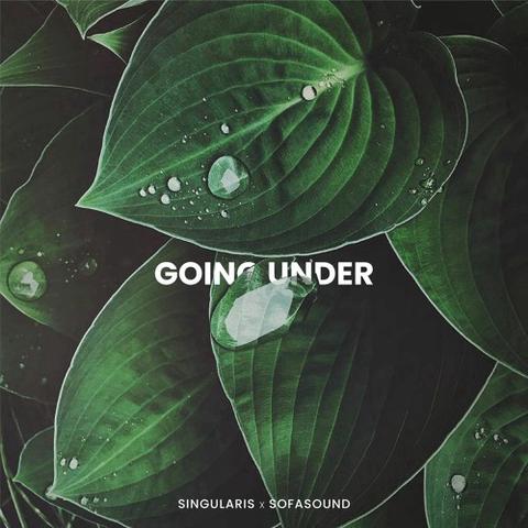 Going Under (w/ Sofasound)