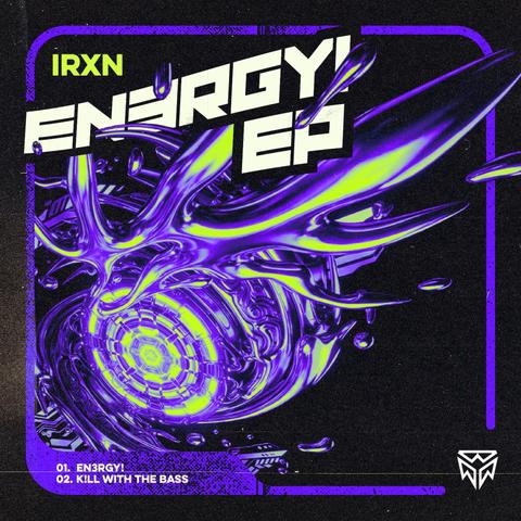 IRXN - K!LL WITH THE BASS封面